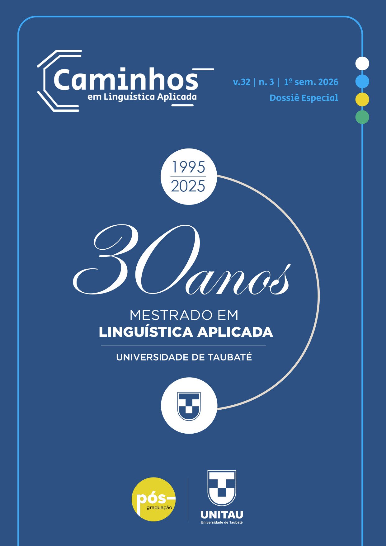 					Visualizar v. 32 n. 3 (2026): Edição Comemorativa - 30 anos do PPG-LA
				